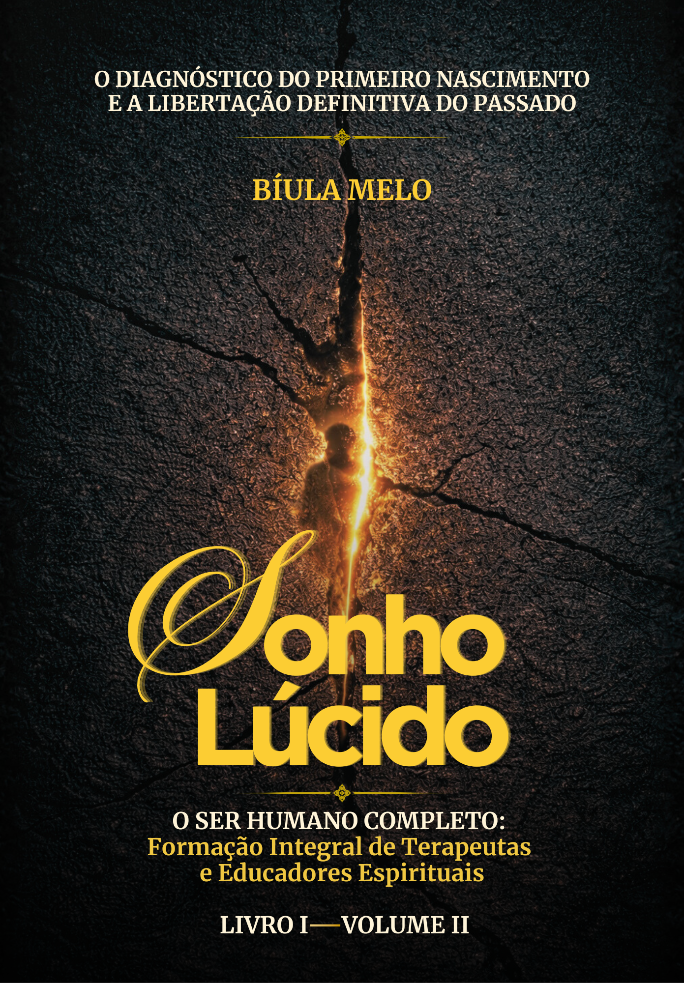 Livro IV • Volume II — O Portal do Provimento Divino